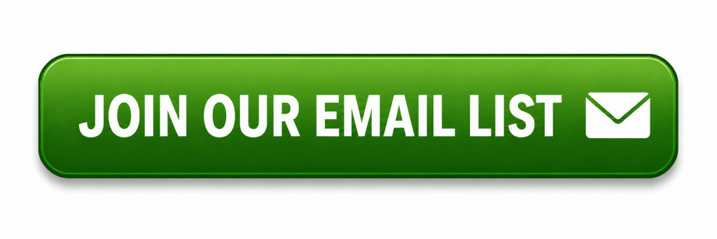 Join Our Email List - button for Better Seguin